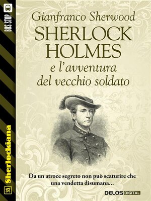 cover image of Sherlock Holmes e l'avventura  del vecchio soldato